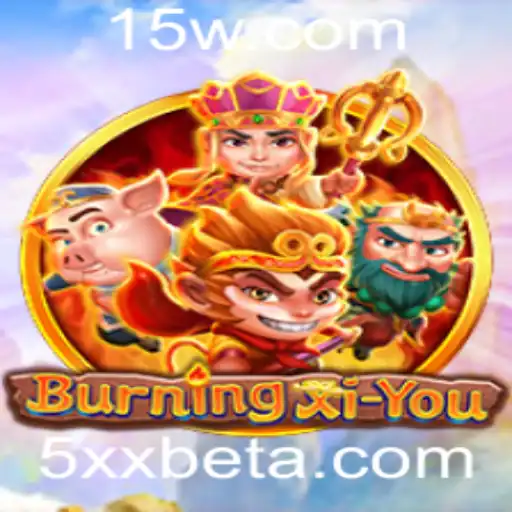 BurningXiYou: Descubra o Mundo Aventureiro e Emocionante do Novo Jogo