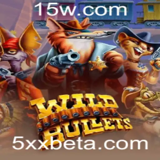 Explorando WildBullets: Um Vício em Jogos e Sua Conexão Surpreendente com 5xxbet